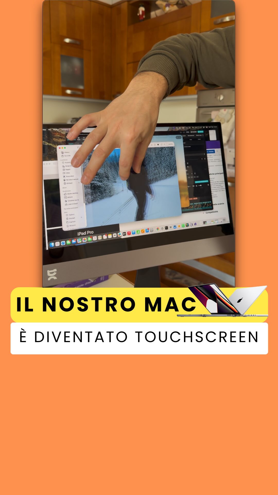 l nostro Mac è diventato touch 👀