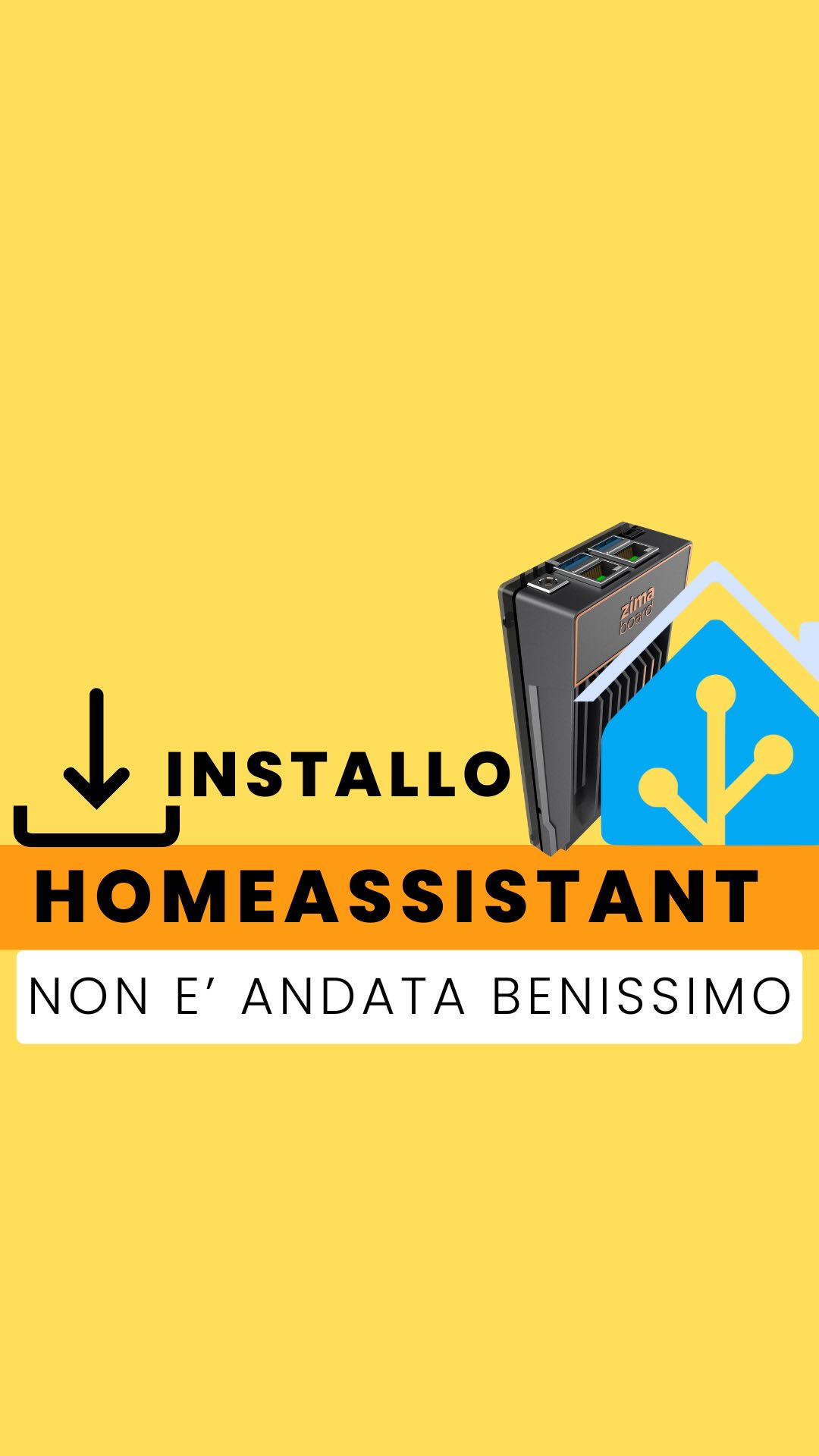 Il mio primo contatto con ZimaBoard e Home Assistant: entusiasmo, ostacoli e (per fortuna) soluzioni!