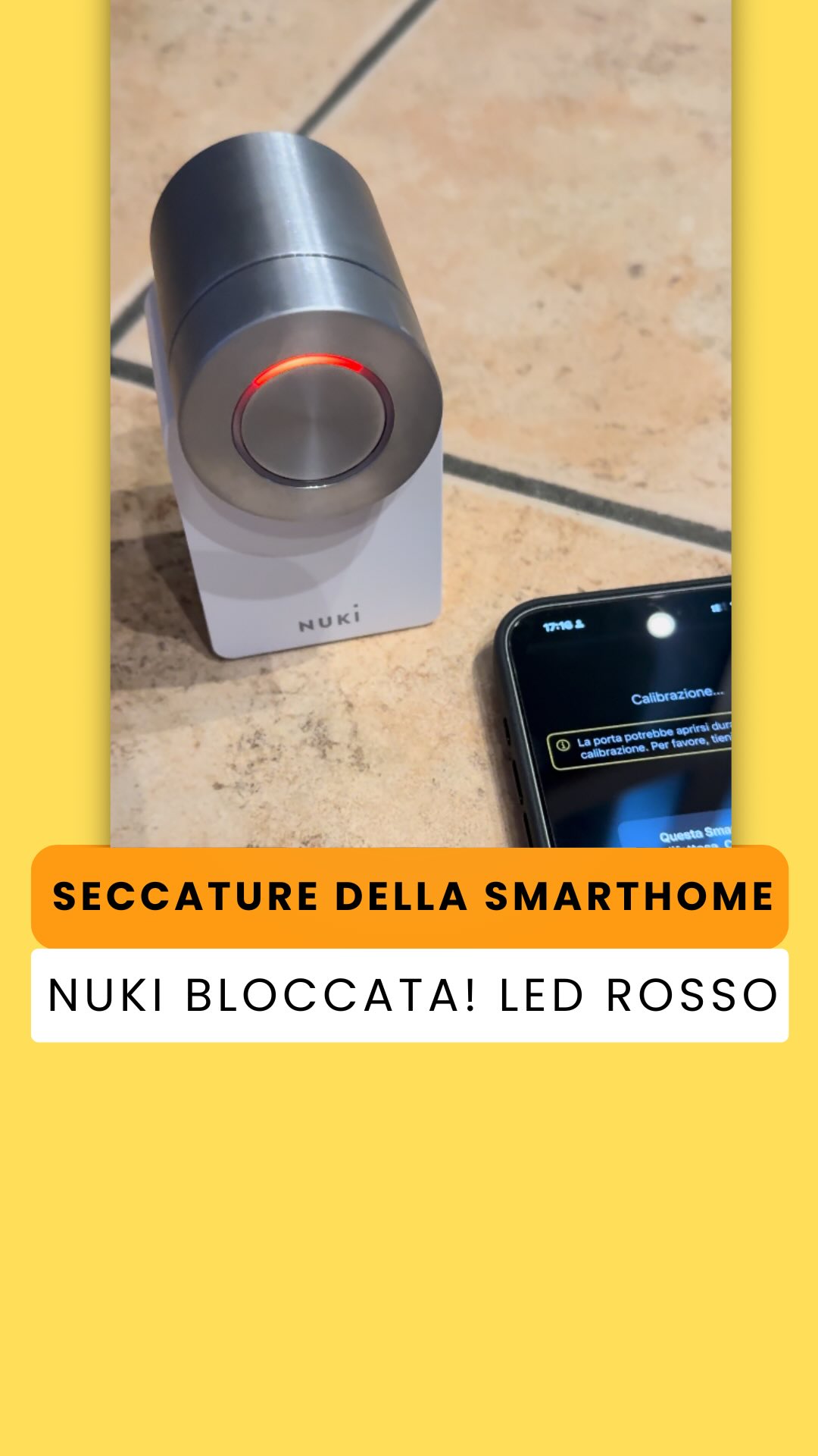 SECCATURE SMART HOME - Ep. 2: Il LED rosso di Nuki 🔴