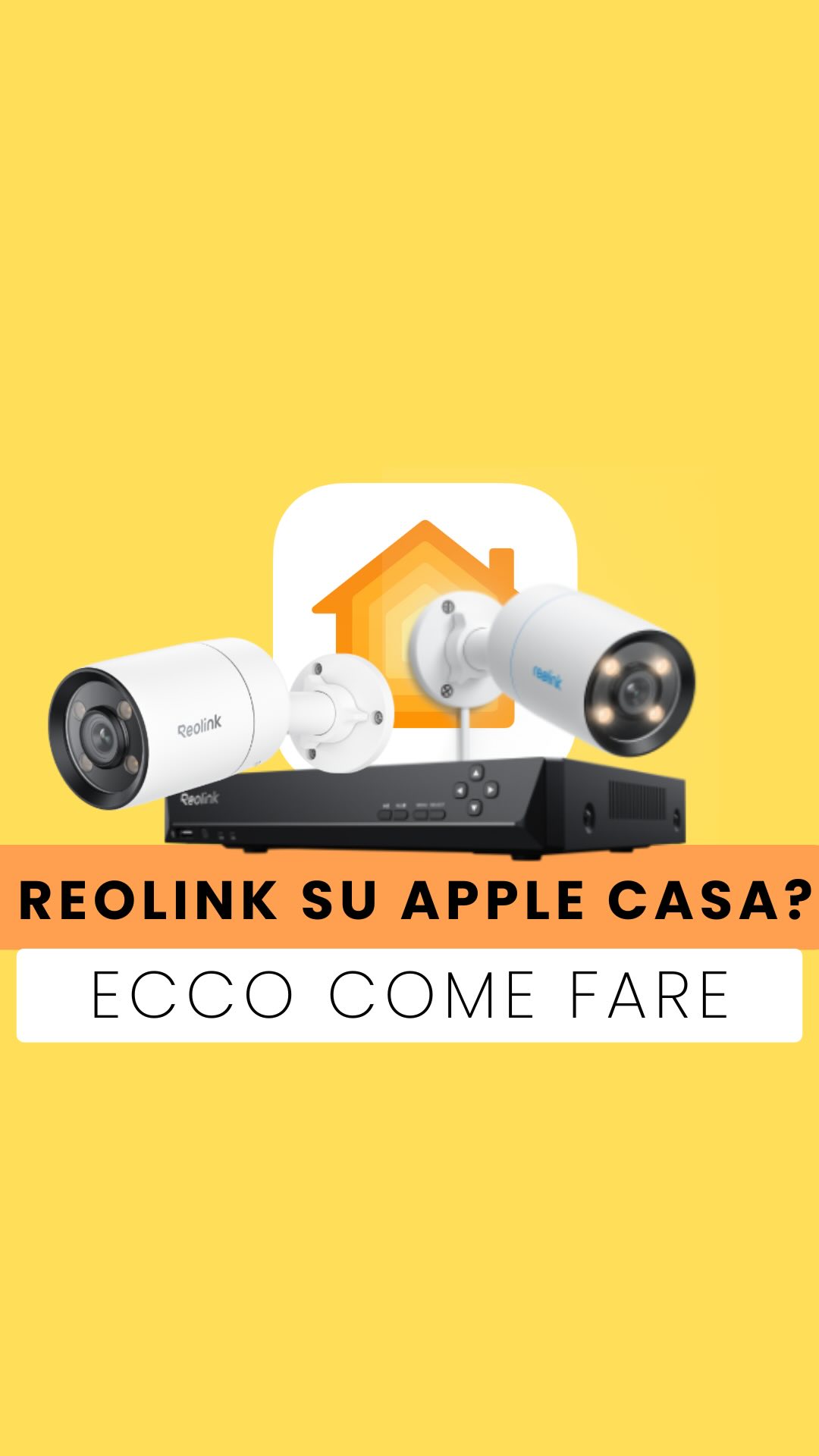 Reolink compatibile con Apple Casa?