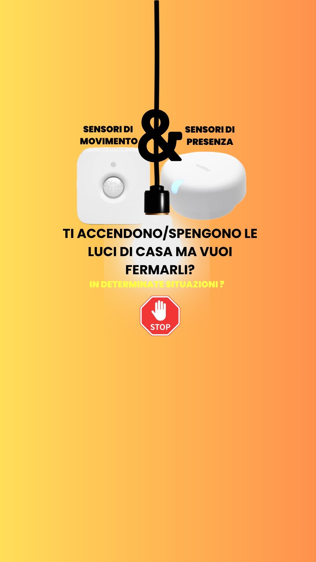 In soggiorno,nella tua camera o nel tuo studio l’illuminazione della stanza si accende in base al…
