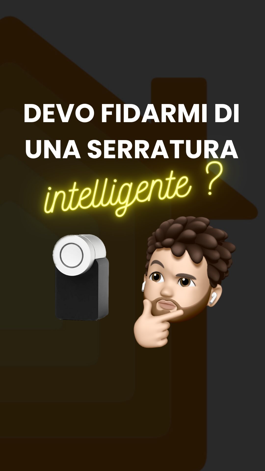 Mi devo fidare di una serratura 🚪🔐intelligente🧠 ? Risolviamo insieme i dubbi 🫵🏻🫵🏻🫵🏻☺️✅✅ 🏡 🏠…